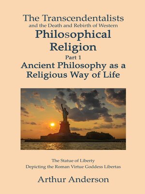 cover image of The Transcendentalists and the Death and Rebirth of Western Philosophical Religion, Part 1